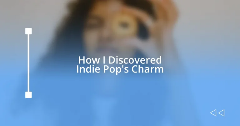 How I Discovered Indie Pop’s Charm