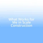 What Works for Me in Scale Construction